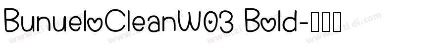 BunueloCleanW03 Bold字体转换